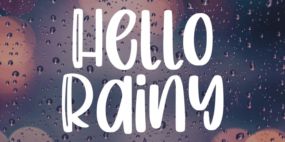 Hello Rainy font
