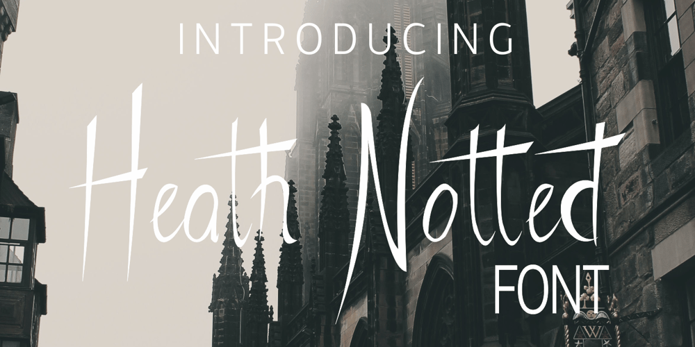 Heath Notted font