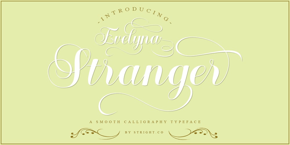 Evelyna stranger font