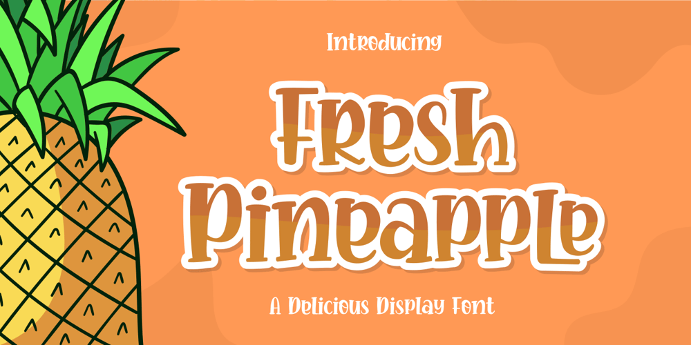 Fresh Pineapple font