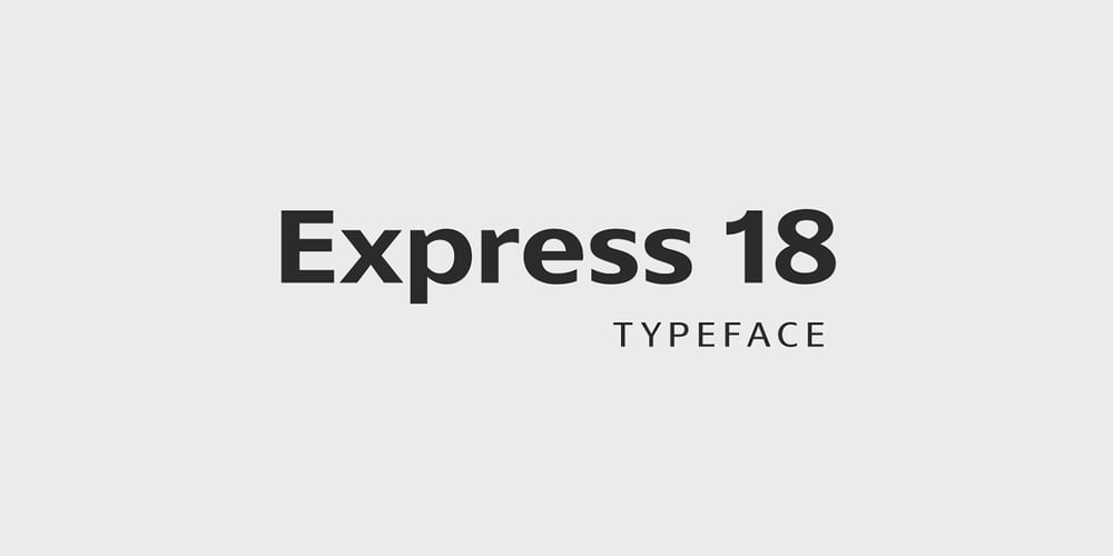 Express 18 font