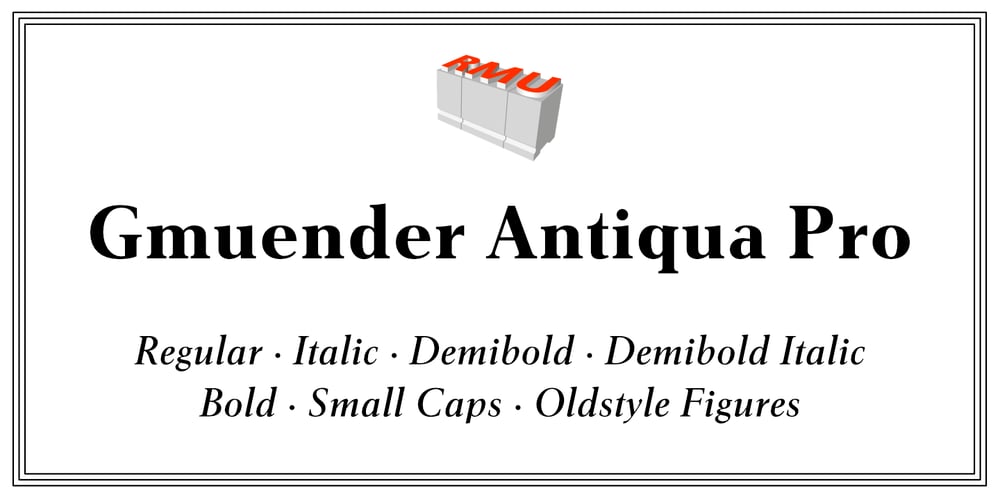 Gmuender Antiqua Pro font