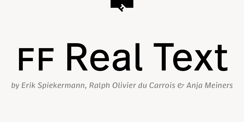 FF Real Text font
