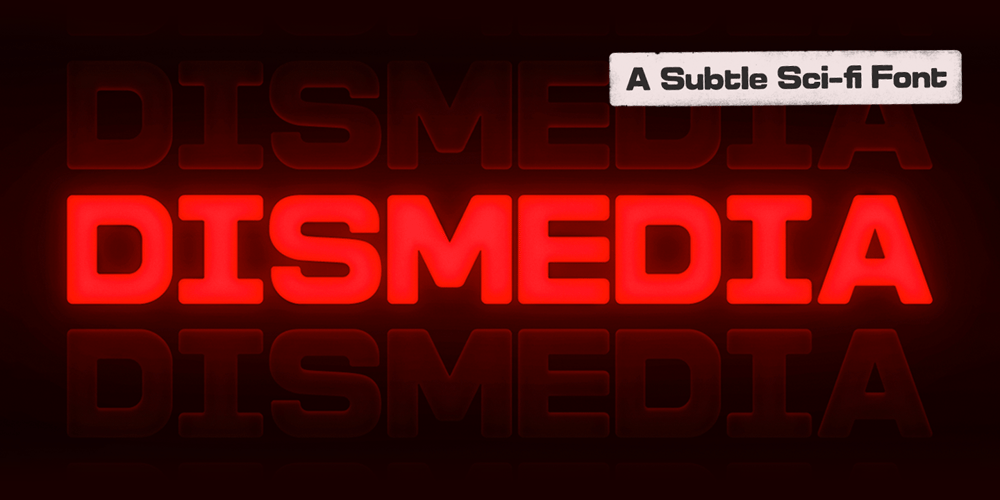 Dismedia font