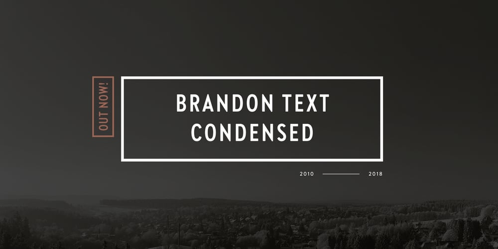Brandon Text Condensed font
