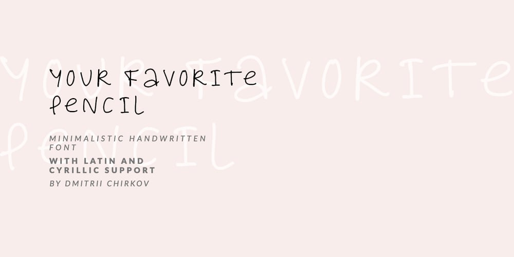 Your Favorite Pencil font