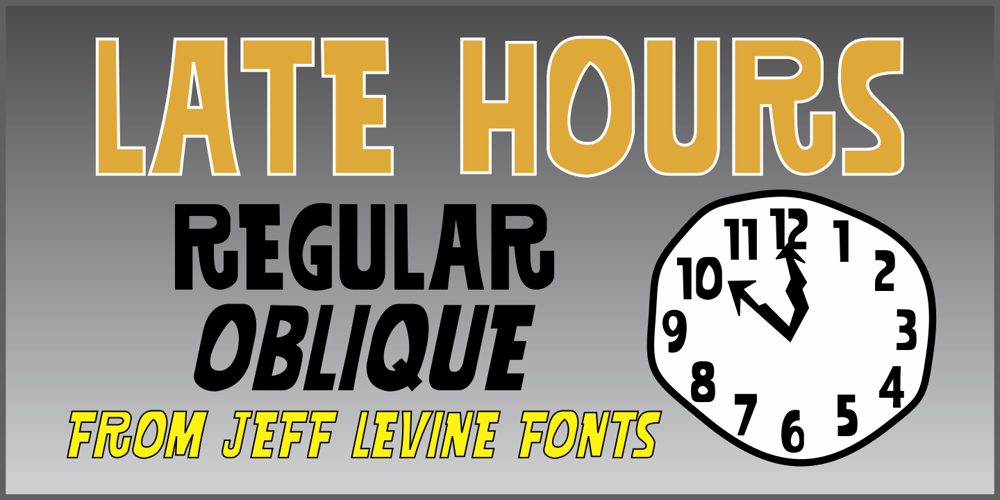 Late Hours JNL font