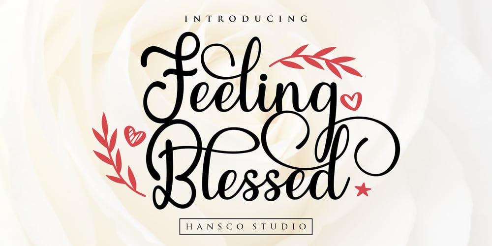 Feeling Blessed font