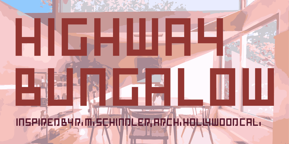 Highway Bungalow font