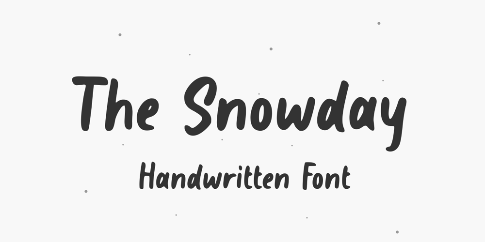 The Snowday font