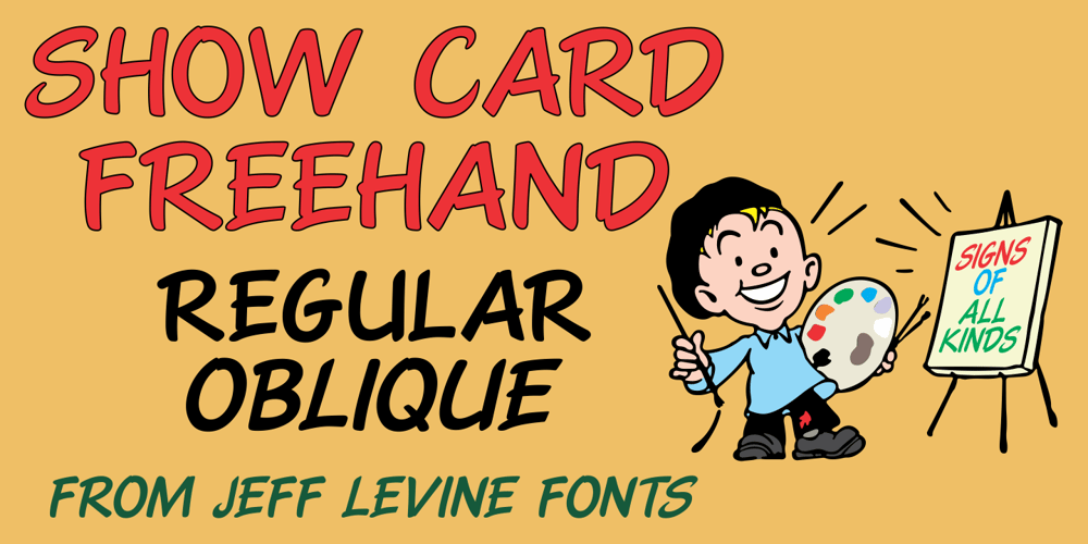 Show Card Freehand JNL font