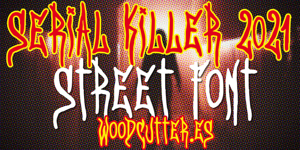 Serial Killer 2021 font