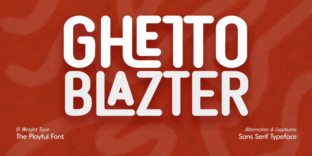 Ghetto Blazter font