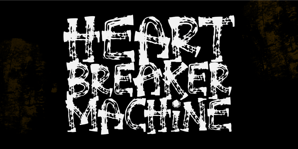 Heartbreaker Machine font