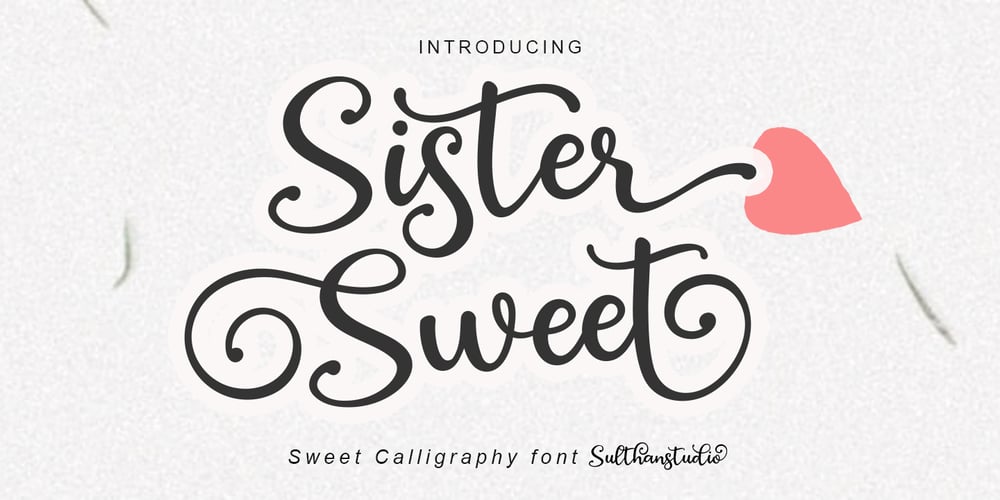 Sister sweet font