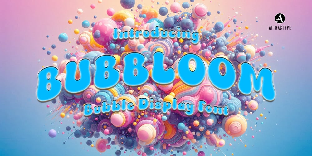 Bubbloom font