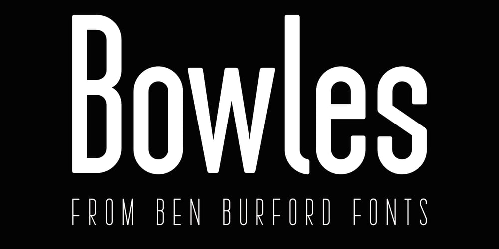 Bowles font