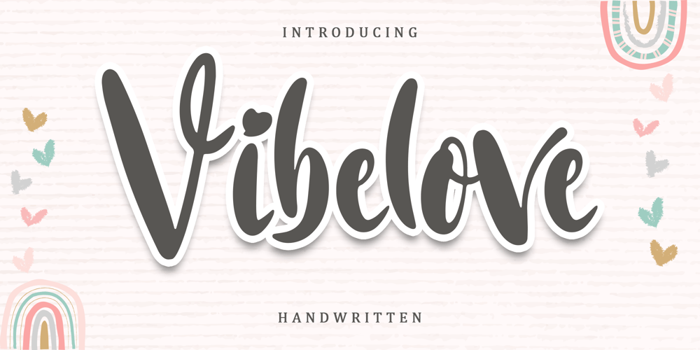 Vibelove font