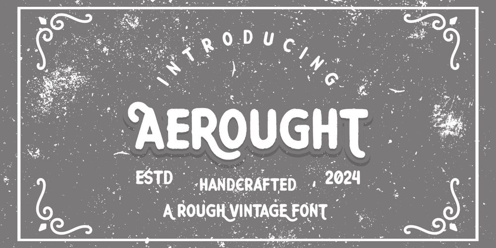 Aerought font