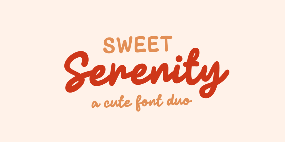 Sweet Serenity font