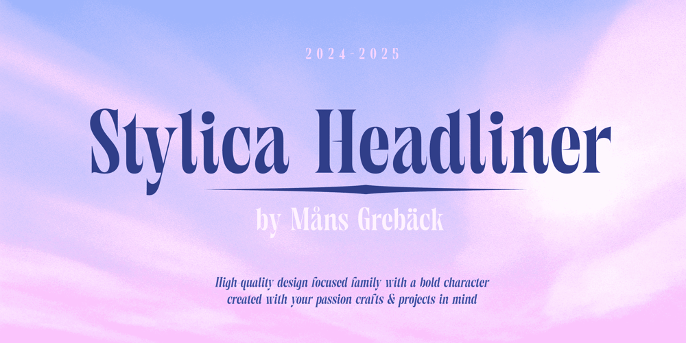 Stylica Headliner font