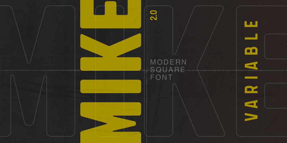 Mike Variable font