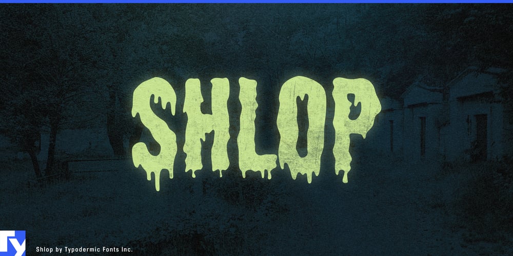 Shlop font