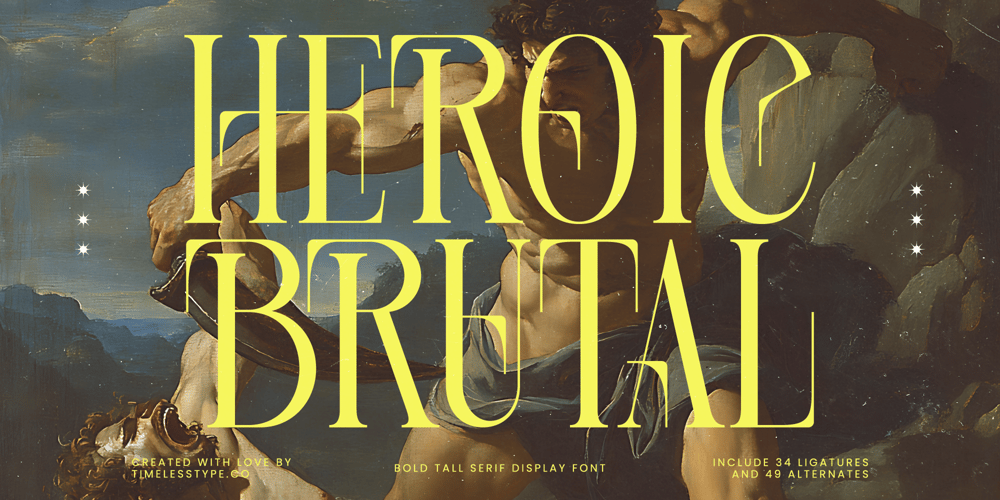 Heroic Brutal font