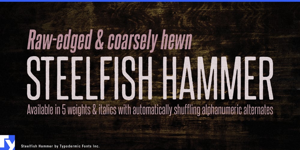 Steelfish Hammer font