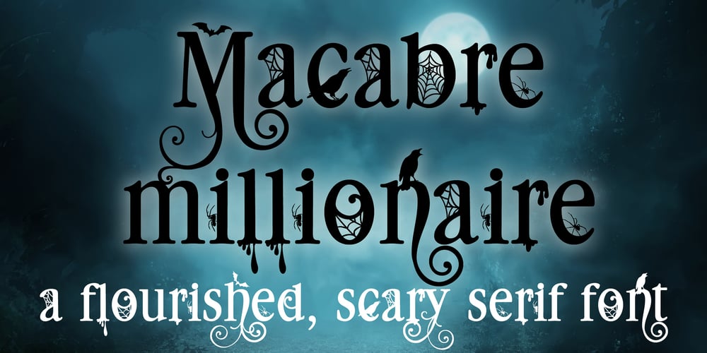 PN Macabre Millionaire font