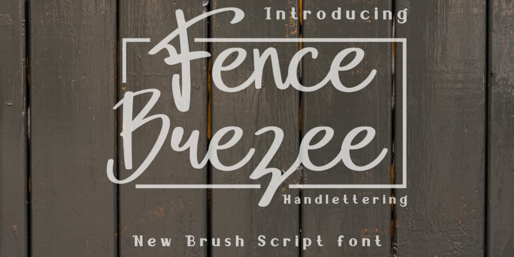 Fence Brezee font