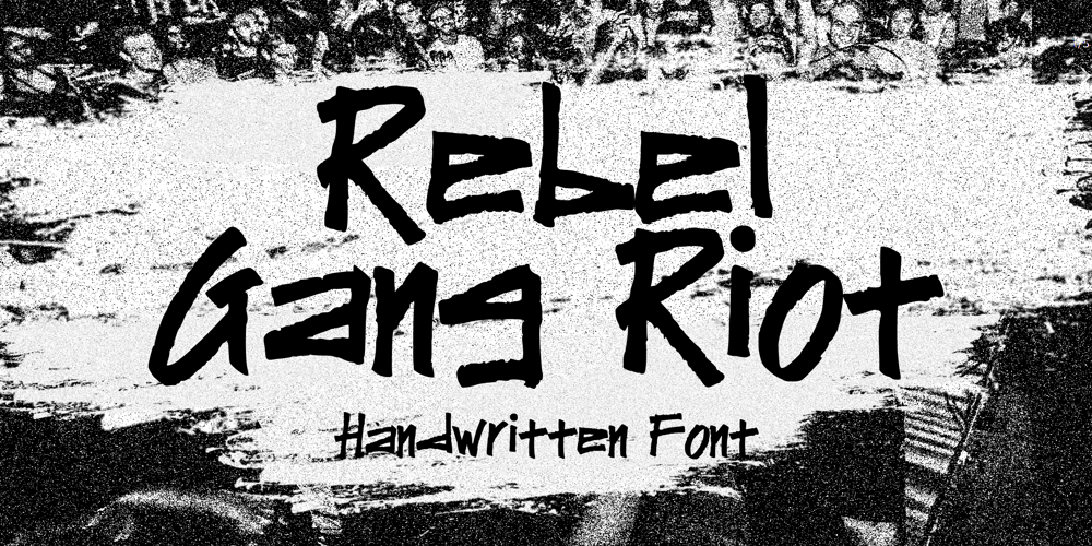 Rebel Gang Riot font