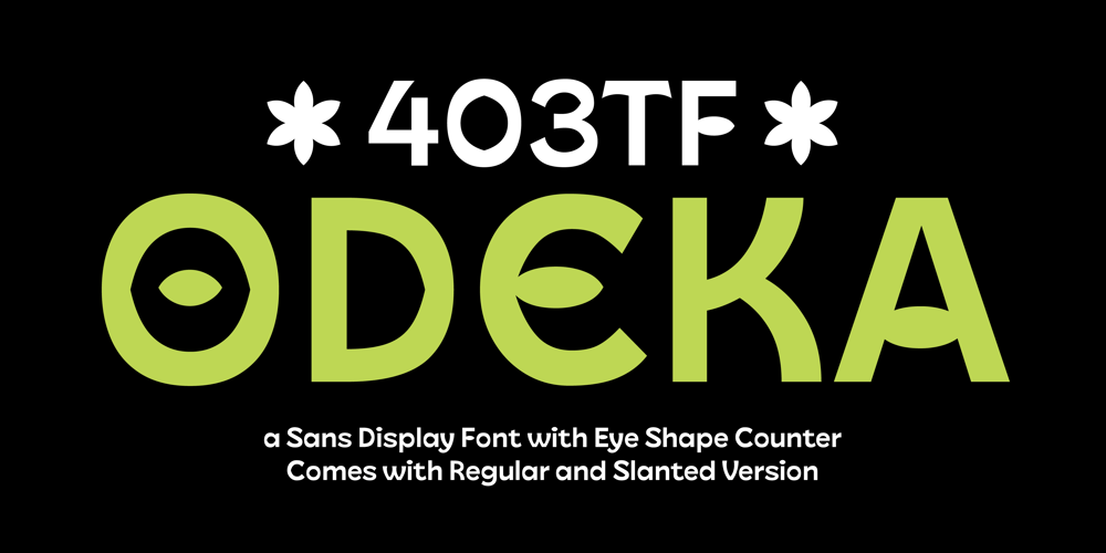 403 Odeka font