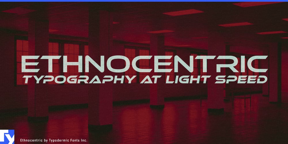 Ethnocentric font