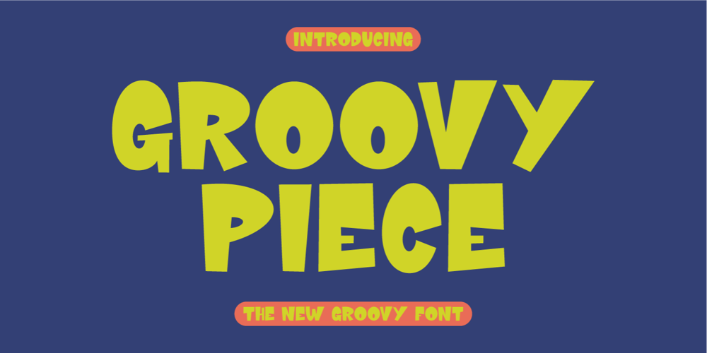 Groovy Piece font