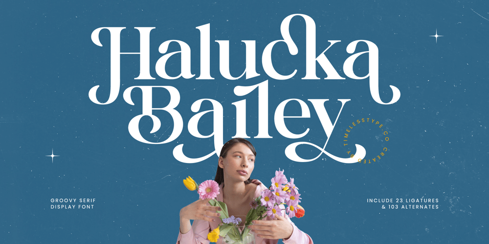 Halucka Bailey font