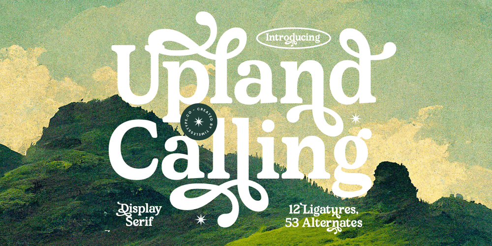 Upland Calling font