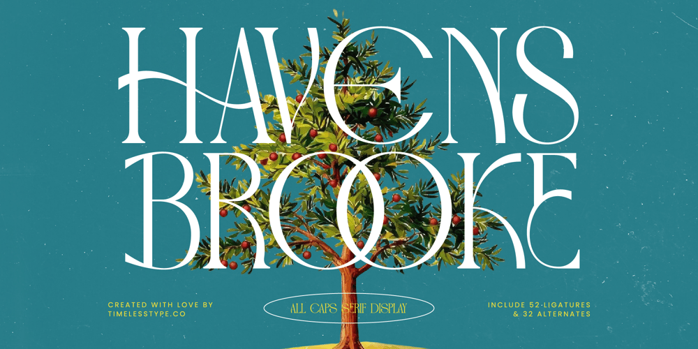 Havens Brooke font
