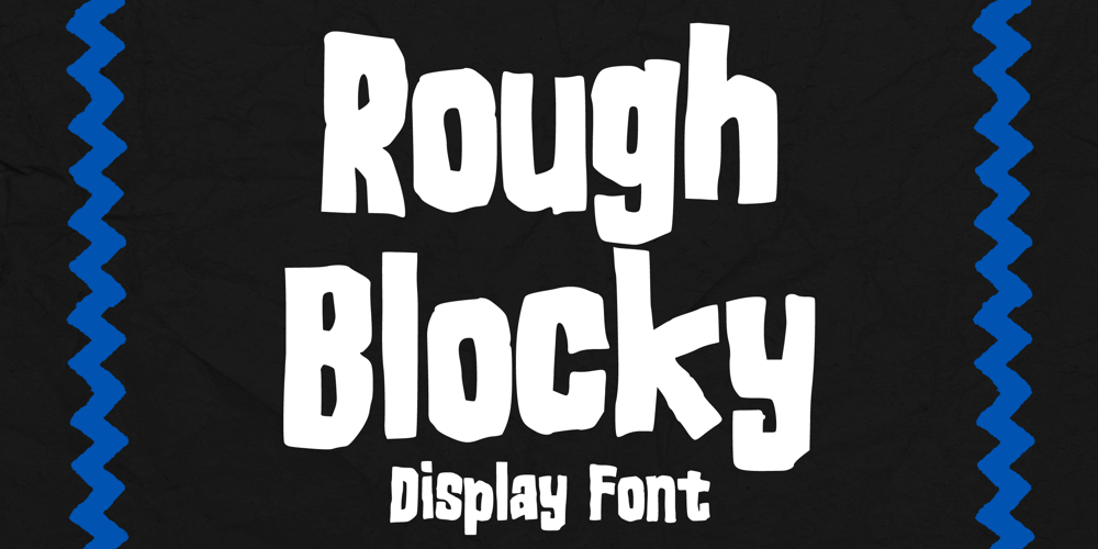 Rough Blocky font