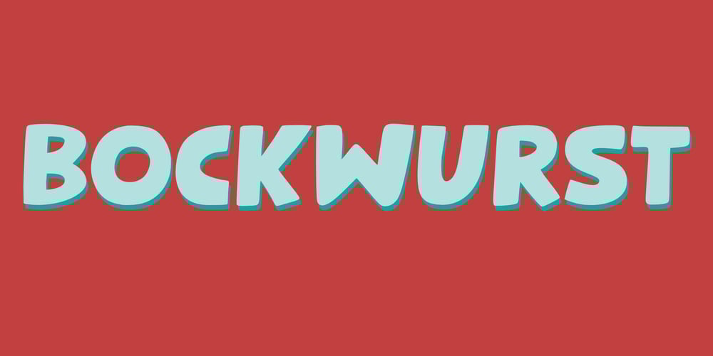 Bockwurst font
