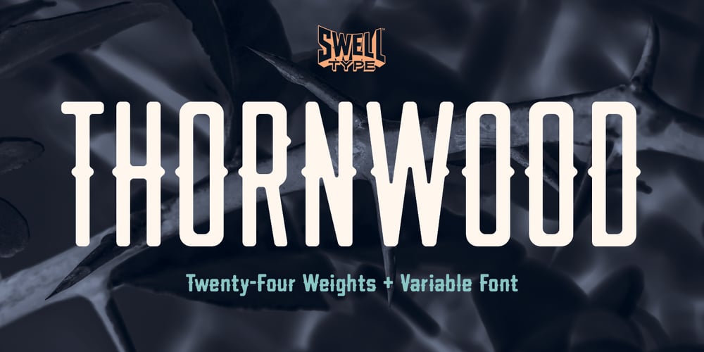 Thornwood font