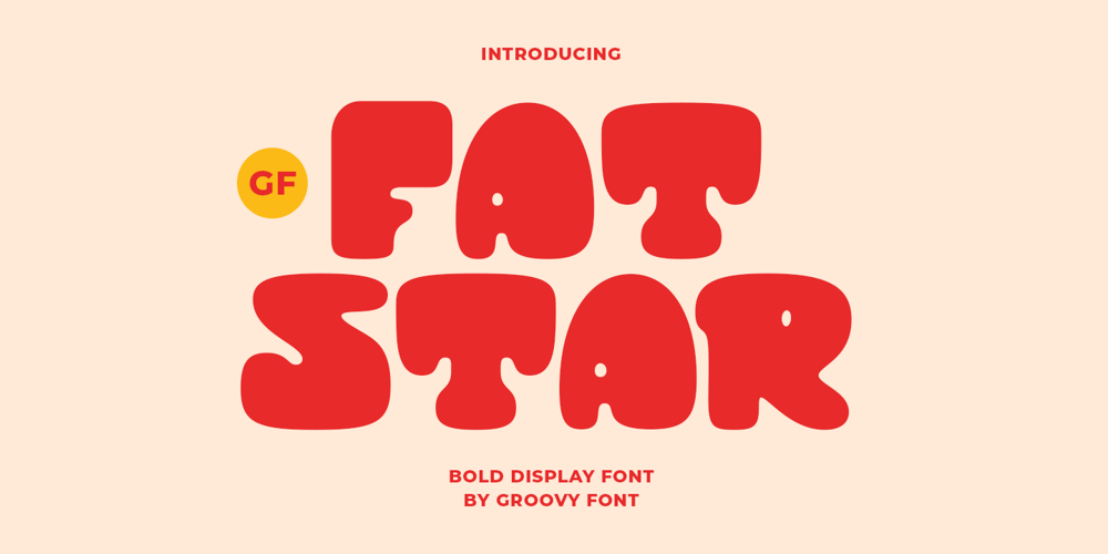 GF Fatstar font