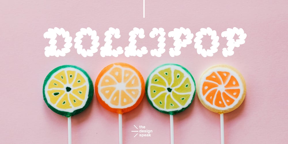 Dollipop font