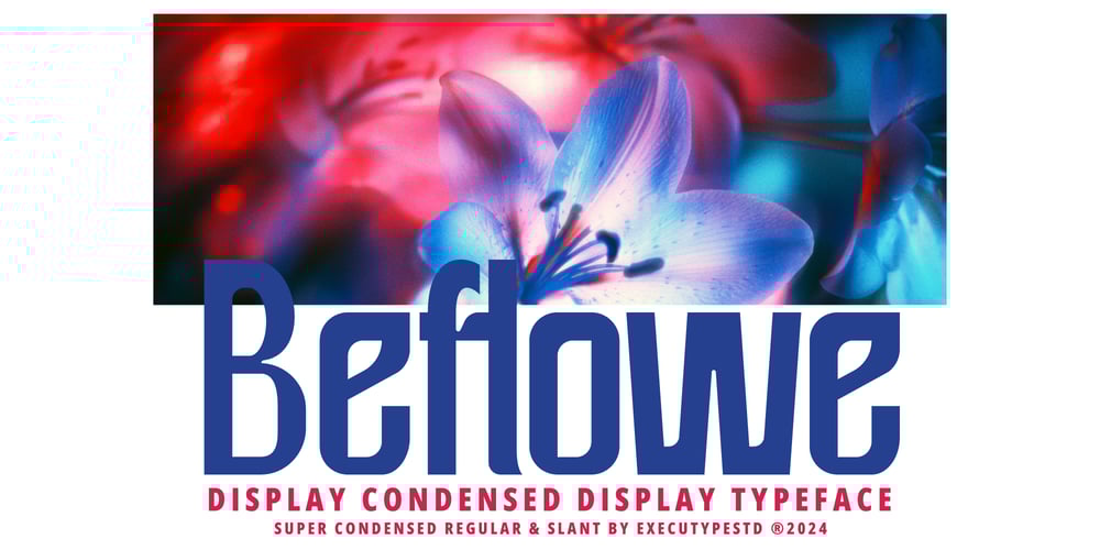 Beflowe condensed display Slant font