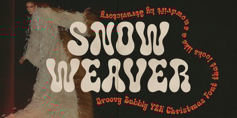 Snow Weaver Bubbly font