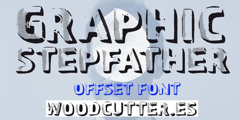 Graphic Stepfather font