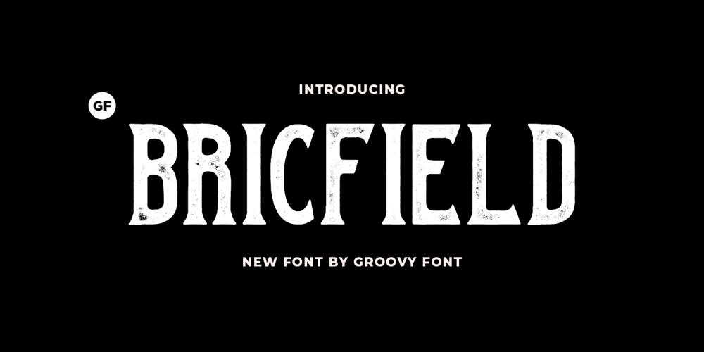 GF Bricfield font