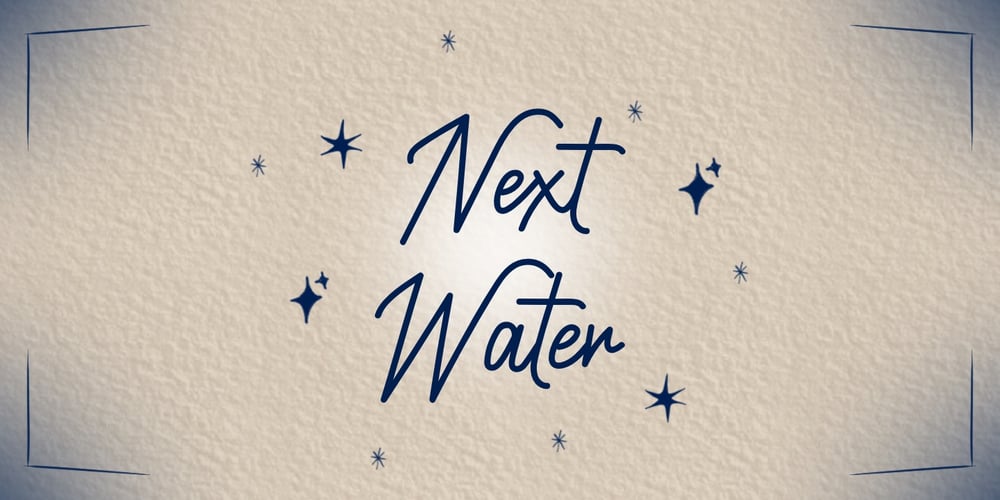 Next Water font