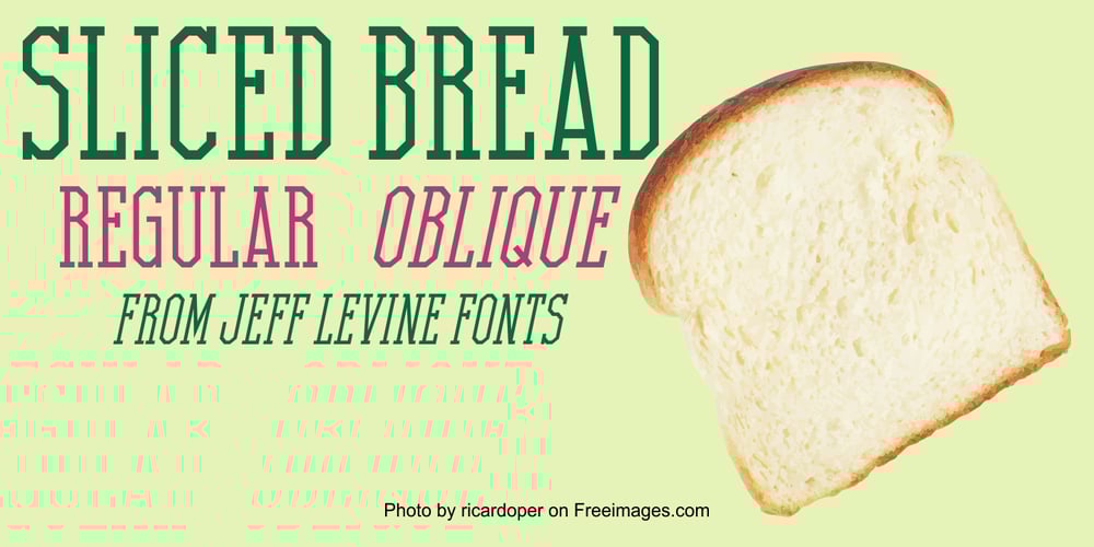 Sliced Bread JNL font