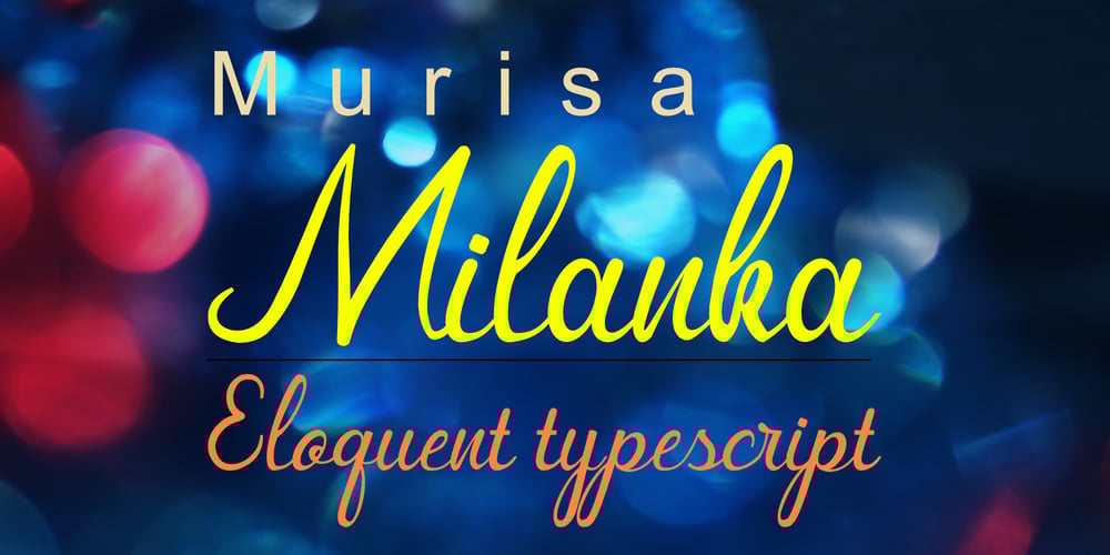 Murisa Milanka font
